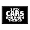 I Fix Cars and Know Things