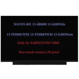 N41934-001 N41935-001 Screen Replacement for HP 15-fc0093dx 15-FD0081WM 15-FD0083WM 15-fc0039wm 15-fc0013 15-fc0013od 15-fc0037wm LCD Screen Replacement FHD 30Pin