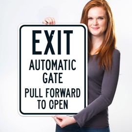 Exit Automatic Gate Pull Forward to Open Sign, 18x24 Inches, Rust Free .063 Aluminum, Fade Resistant, Made in USA