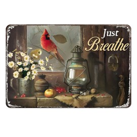 Aenaon Retro Tin Sign Cardinal Bird Just Breathe Metal Tin Sign Vintage Metal Tin Sign Funny Tin Sign 8x12 inch