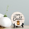 Round Cute Butt, Light Wood Color Bathroom Table Sign with