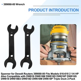 Wrench 399068-00 for Dewalt Routers, fits models 616-618 2 1/4 HP, also compatible with DW616, DW616M, DW616D, DW616P, DW616S, DW618, DW618B3, DW618D, DW618M, DW618P triple bases, 2-pack