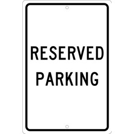 NMC TM5H Traffic Sign, "RESERVED PARKING", 12" Width x 18" Height, Aluminum, Black on White, 0.063" Thick