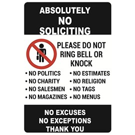 No Soliciting Sticker for House,4x6 inch 2pcs “ No Soliciting - Do Not Ring Bell, No Excuses, No Exceptions” Waterproof Sticker,UV Protected Sign