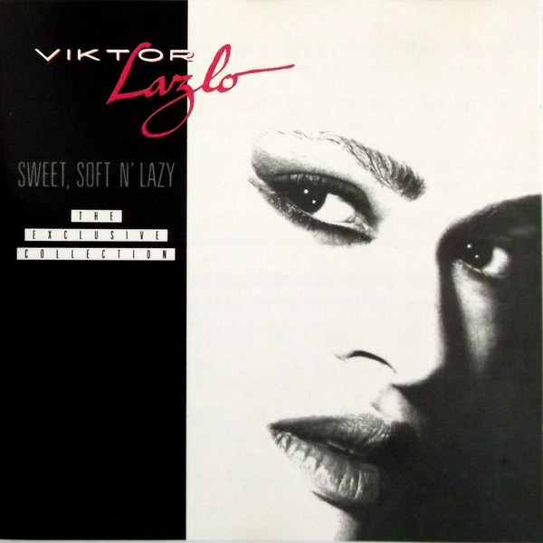 Sweet, Soft N' Lazy - The Exclusive Collection