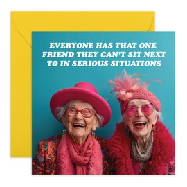 Friends Forever Card - 'Everyone has that one friend, the unserious one" - Appreciate your BFF, Best Friend, Best Pal & Gal - Sister and Brother from Another Mother - Comes with Fun Stickers