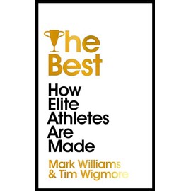 The Best: How Elite Athletes Are Made
