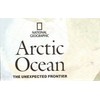 Arctic Ocean: The Unexpected Frontier Map