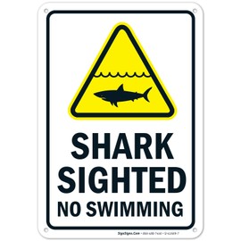 Shark Sighted, No Swimming Sign, 10x7 Inches, Rust Free .040 Aluminum, Fade Resistant, Made in USA
