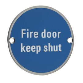 ZSS09SS Fire Door Keep Shut Sign 76mm Dia Satin Stainless Steel from The Door Handle Store