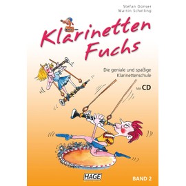 Klarinetten Fuchs Band 2 (mit CD): Die geniale und spaßige Klarinettenschule