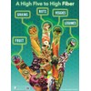 A High Five To High Fiber Poster - 18" x
