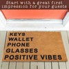 MAINEVENT Keys Wallet Phone Glasses Postitive Vibes Door Mat 30x17