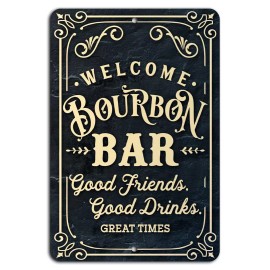 Gift n Gag Welcome Bourbon Bar: Good Friends, Great Times Vintage Black Sign