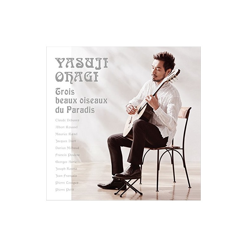 天の三羽の鳥 〜ギターで聴く珠玉のフランス音楽〜