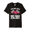 Funny Dirt Track Racing Art For Girls Women Race Car