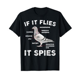 Pigeon If It Flies Spies Pigeon Anatomy Theory Bird Lover T-Shirt