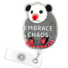 Embrace Chaos Possum Badge Reel: Funny Opossum Cute Animal Badge Reel Retractable with Alligator Clip for Vet Med ER Pediatric Nurse Medical Assistant Doctor Healthcare Worker Nursing Student Teacher