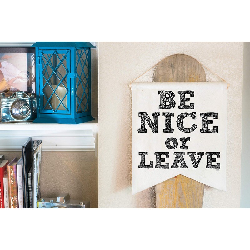 Twisted Wares Canvas Wall Hanging, Funny Home Gift -BE Nice