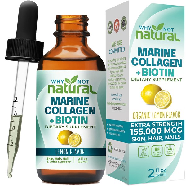 Why Not Natural Liquid Collagen for Women and Men with Biotin - Marine Collagen Elixir Plus Biotin Drops Supplements for Hair Growth, Skin, and Nails