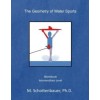The Geometry Of Water Sports