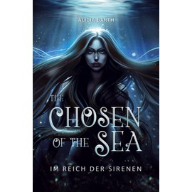 The Chosen of the Sea: Im Reich der Sirenen