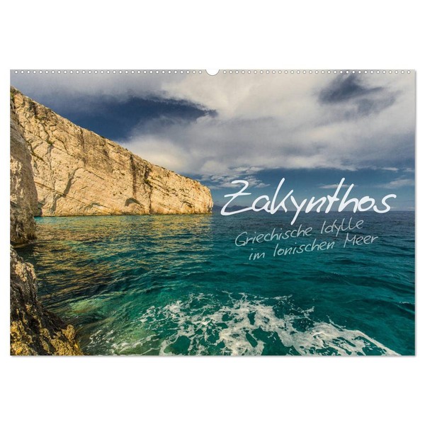Zakynthos - Griechische Idylle im Ionischen Meer (Wandkalender 2026 DIN