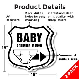Baby Changing Station Right Arrow (2 Pack) 18 inch X 18 inch Shield Shaped Commercial Grade Plastic Signs Weather Resistant Made in the USA