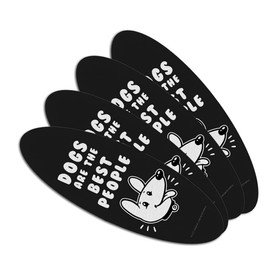 Dogs are the Best People Funny Humor Double-Sided Oval Nail File Emery Board Set 4 Pack