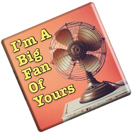 Wright Home & Gift Big Fan Funny Friendship Refrigerator Magnet | Kitchen, Home & Office Art Décor (3x3)