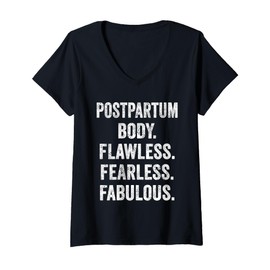 Womens Postpartum Body Flawless Fearless Fabulous Mom BOD Gift V-Neck T-Shirt