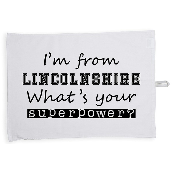 Hippowarehouse I'm from Lincolnshire What's Your Superpower? Tea Towel Eco