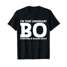 Bo Personal Name Funny Bo T-Shirt