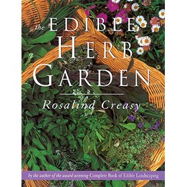 The Edible Herb Garden (Edible Garden Series)