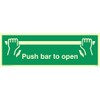 Viking Signs SA396-L15-PV "Push Bar To Open" Sign, Photoluminescent Sticker,