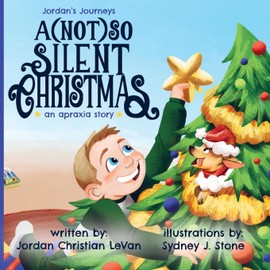 A (Not) So Silent Christmas (Jordan's Journeys)