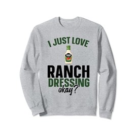 Ranch Seasoning Mix Powder Packets Organic Ranch Dressing Sweatshirt