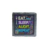 Rustic Slate Coaster - Eat, Sleep, Audit, Repeat Design -
