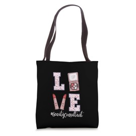 Love Beauty Consultant Valentine's Day Outfit Make Up Lover Tote Bag