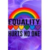 Equality Hurts No One