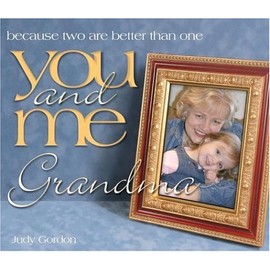 You And Me, Grandma