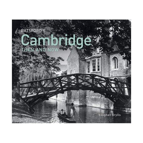Cambridge Then & Now