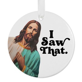 Funny Christmas Ornament I Saw That 2024 Exchange White Elephant Bestie Christmas Gift Funny Jesus Ornament Stocking Stuffer Gift Secret Santa Gift (Green)