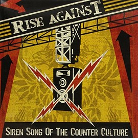 Siren Song of the Counter Culture [Vinyl] by Rise Against [Vinyl]