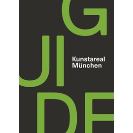 Kunstareal München Guide