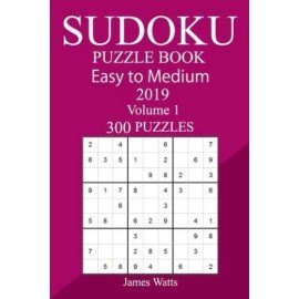 300 Easy To Medium Sudoku Puzzle Book 2019