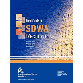 Field Guide to SDWA Regulations