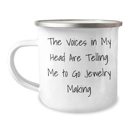 The Voices In My Head Are Telling Me To Go Jewelry Making, Unique Birthday Unique Gifts from Men to Friends, Dads Camping Mug