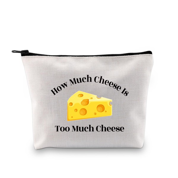 Funny Cheese Lover Gift Cheese Makeup Zipper Bag How Much