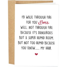 Naixiwen Humorous Boss's Day Card, Funny Boss Birthday Card from Employee, I'd Walk Through Fire for You Boss